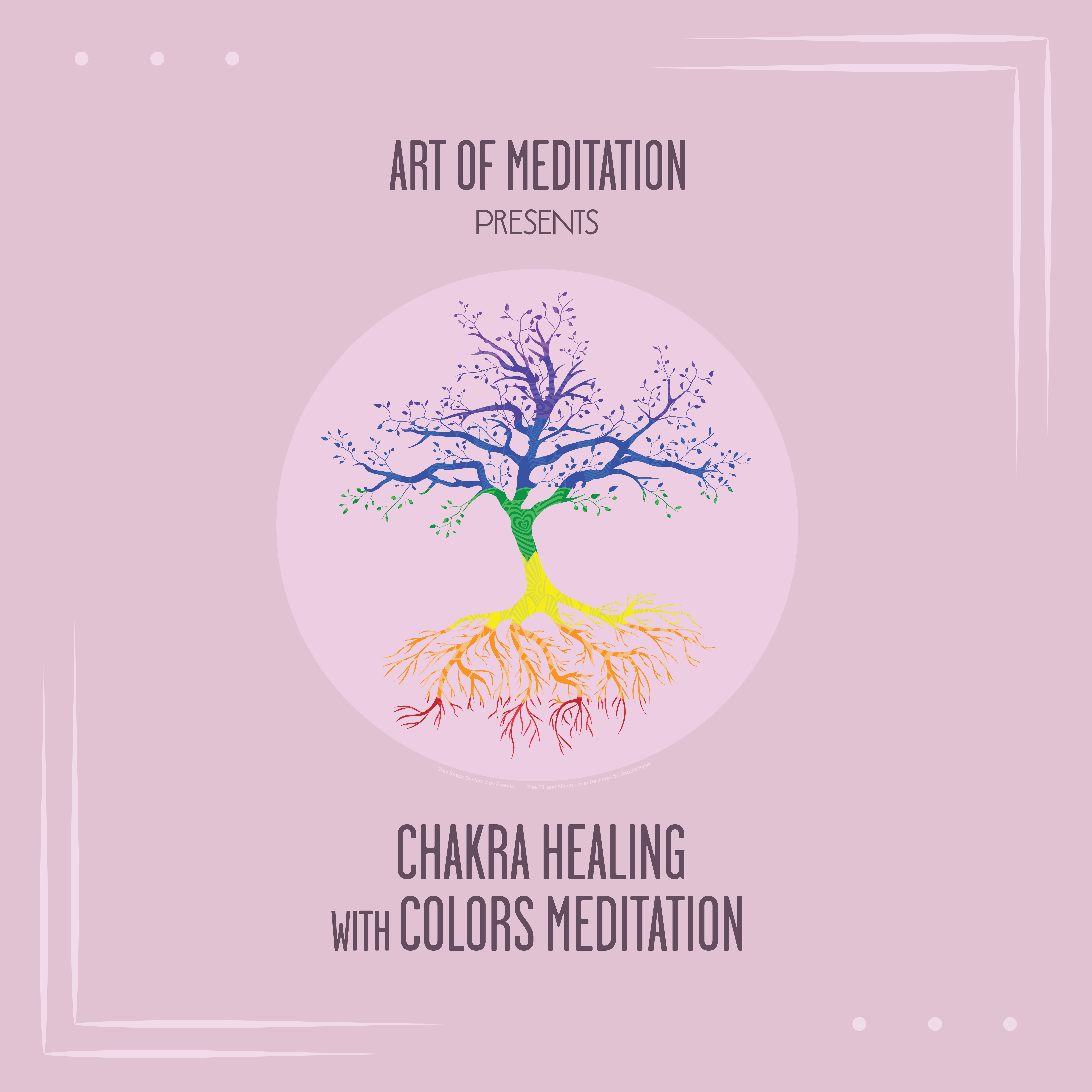 Chakra Healing with Colors Meditation